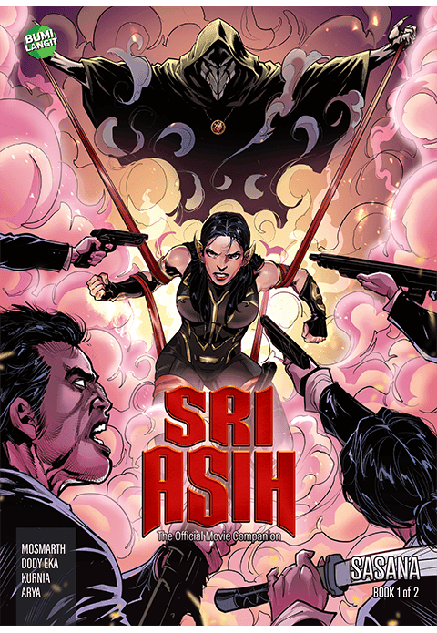 SRI ASIH THE OFFICIAL MOVIE COMPANION VOL. 1: SASANA